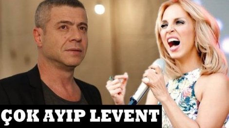 Çok ayıp Levent