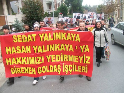 Goldaş işçileri direnişe başlıyor