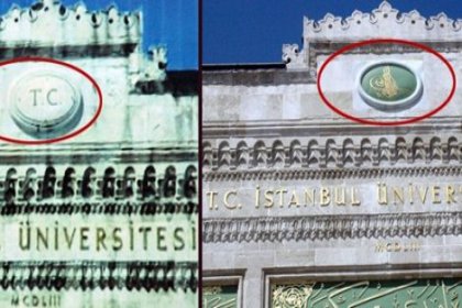 İstanbul Üniversitesi'nin kapısına 'TC' yerine tuğra