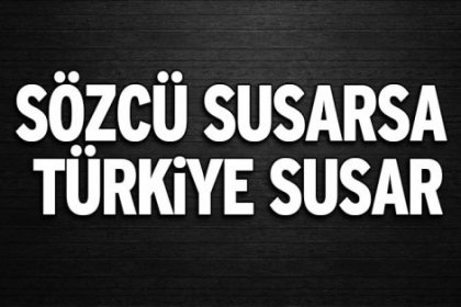 Sözcü yazarları, bugün yazmadı!