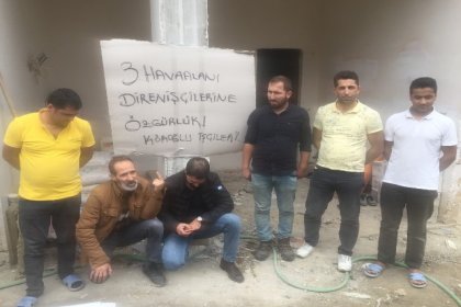 Bu da inşaat işçilerinin işgal lansmanı!