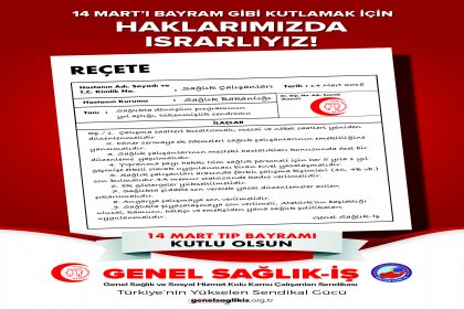 Genel Sağlık İş'ten 14 Mart Tıp Bayramı mesajı