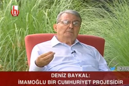 Deniz Baykal: İmamoğlu bir Cumhuriyet projesidir