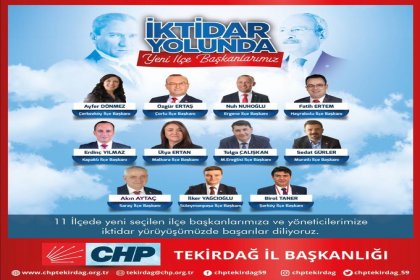 CHP Tekirdağ 11 ilçe başkanını seçti; CHP Tekirdağ 37. olağan il kongresi 23 Şubat'ta yapılacak