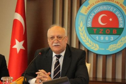 TZOB: Gıda arzında sıkıntı yaşanmaması için çiftçilerimizi desteklemek zorundayız