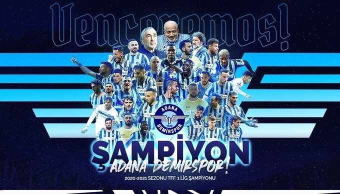 Adana Demirspor, 1. Lig şampiyonu oldu, Süper lige yükseldi