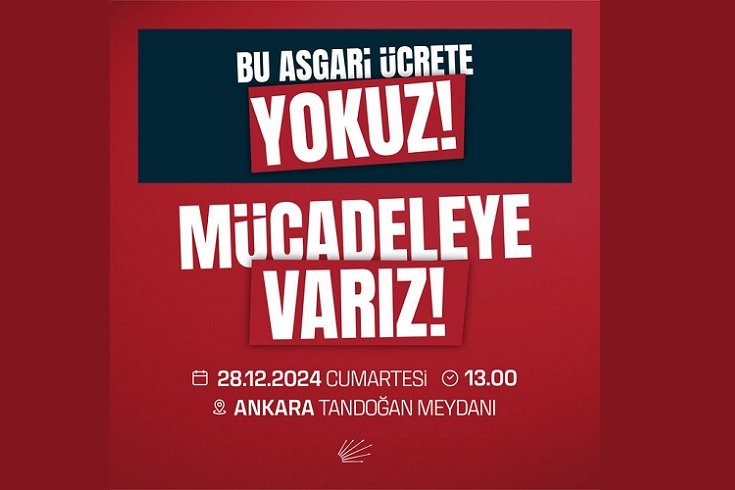 CHP, 28 Aralık Cumartesi günü saat 13.00'te Ankara Tandoğan Meydanında yoksulluk ve sefalete karşı miting yapacak