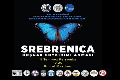 Srebrenica Soykırımı'nın 29. yılında hayatını kaybedenler Kartal Meydanında anılacak
